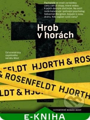 [Sebastian Bergman 03] • Hrob v horách